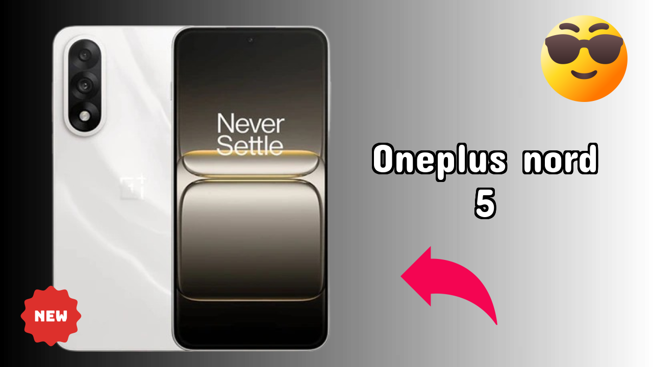 OnePlus Nord 5 Display Technology: Swift AMOLED Review