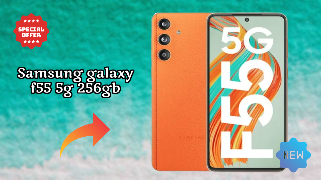 Samsung Galaxy F55 5G 256GB vs Samsung Galaxy: Which is Better?