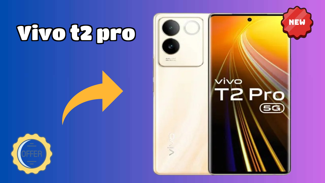 Vivo T2 Pro vs Competitors: Best Budget Winner