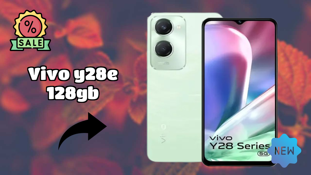 Vivo Y28e 128GB RAM Analysis: 4 GB RAM Sufficient for Apps?